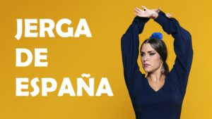Jerga Española 📝 Tipos, ejemplos, modismos y dialectos de España 📚
